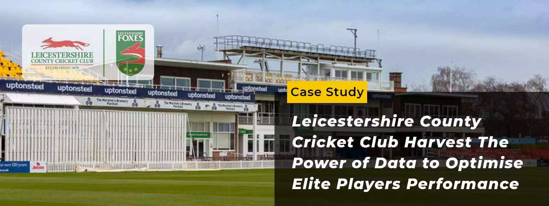 StanceBeam Leicestershire County Cricket Club Case Study